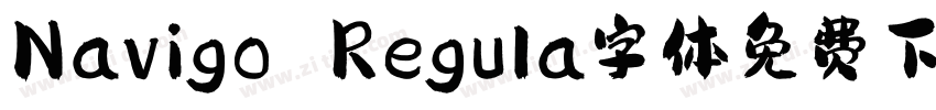 Navigo Regula字体免费下载字体转换